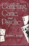 Bettina L. Knapp – Gambling, Game, and Psyche