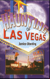 Janice Oberding – The Haunting of Las Vegas
